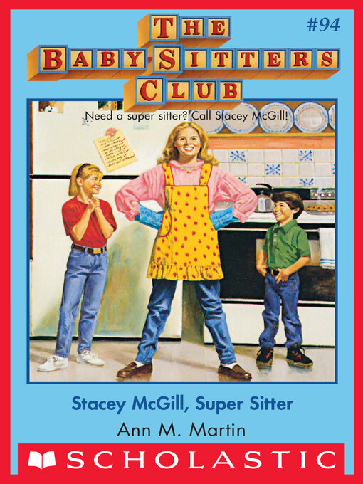 Title details for Stacey McGill, Super Sitter by Ann M. Martin - Wait list